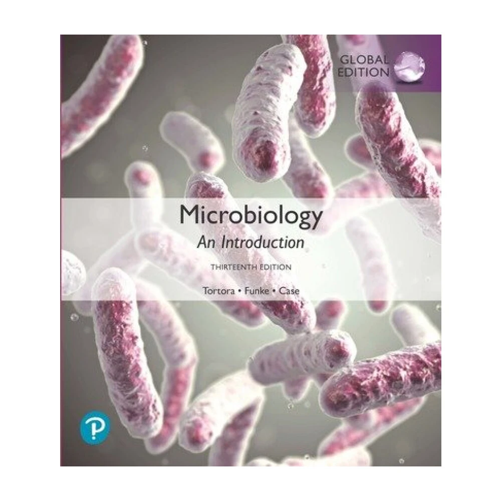 【Pearson】MICROBIOLOGY: AN INTRODUCTION 13/e GE TORTORA 9781292276267