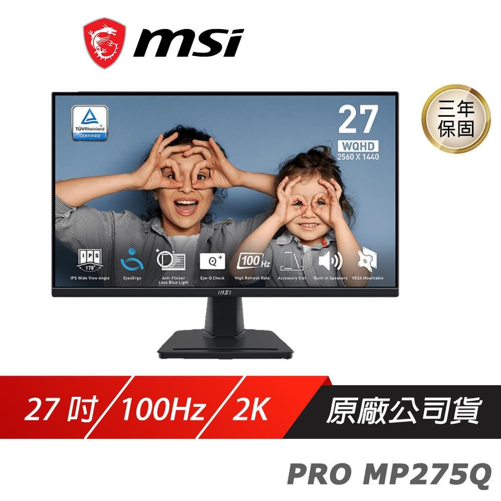 【MSI 微星】PRO MP275Q 電腦螢幕(27吋 2K IPS 100Hz 內建喇叭 液晶螢幕 LCD 電競螢幕 護眼螢幕)