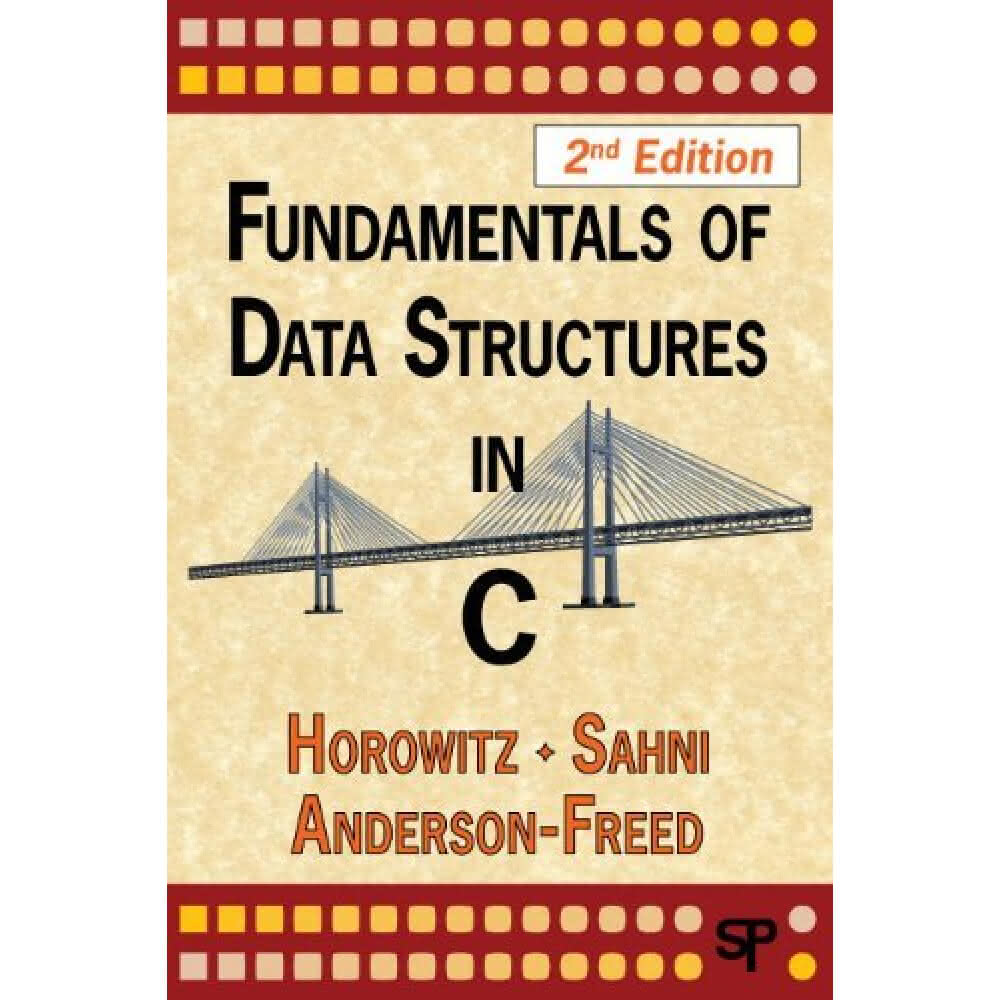 Silicon Press】Fundamentals of Data Structures in C 2/E