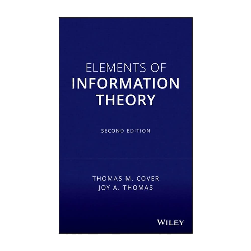 JOHN WILEY】Elements of Information Theory 2nd Edition M