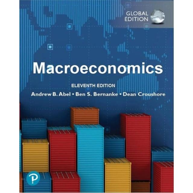 Pearson】Macroeconomics 11/e GE Abel 9781292446127