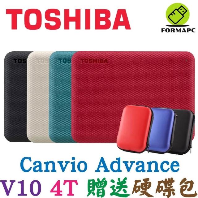 【TOSHIBA 東芝】搭 硬碟收納包 Canvio Advance V10 4T 4TB 2.5吋 外接式硬碟 高速輕薄 行動硬碟 隨身硬碟